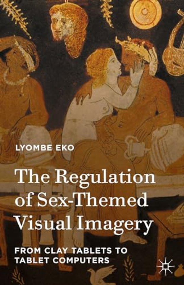 The Regulation of Sex-Themed Visual Imagery