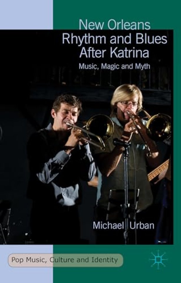 New Orleans Rhythm and Blues After Katrina