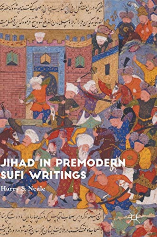 Jihad in Premodern Sufi Writings