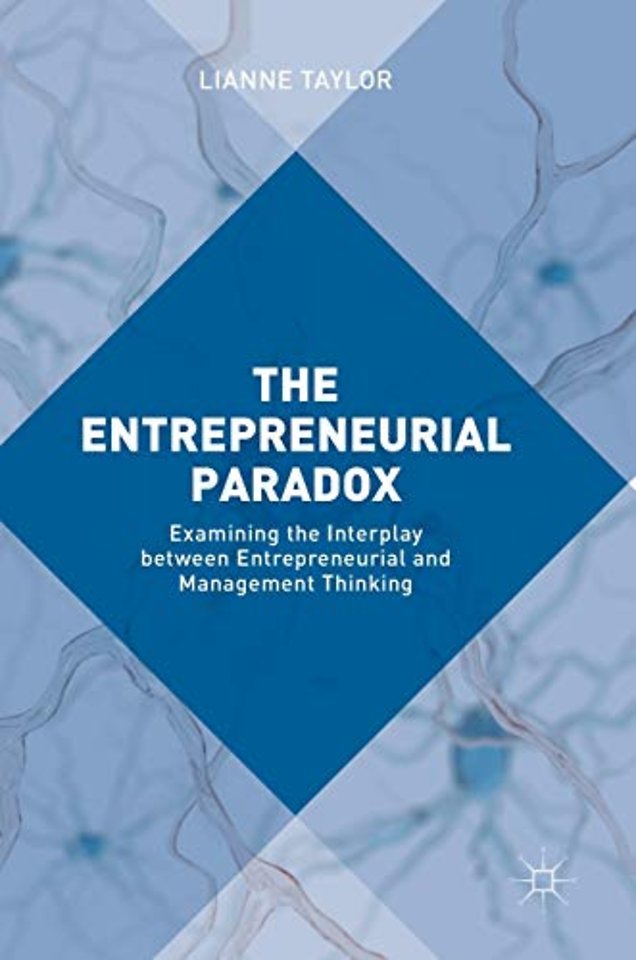 The Entrepreneurial Paradox