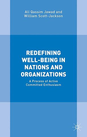 Redefining Well-Being in Nations and Organizations