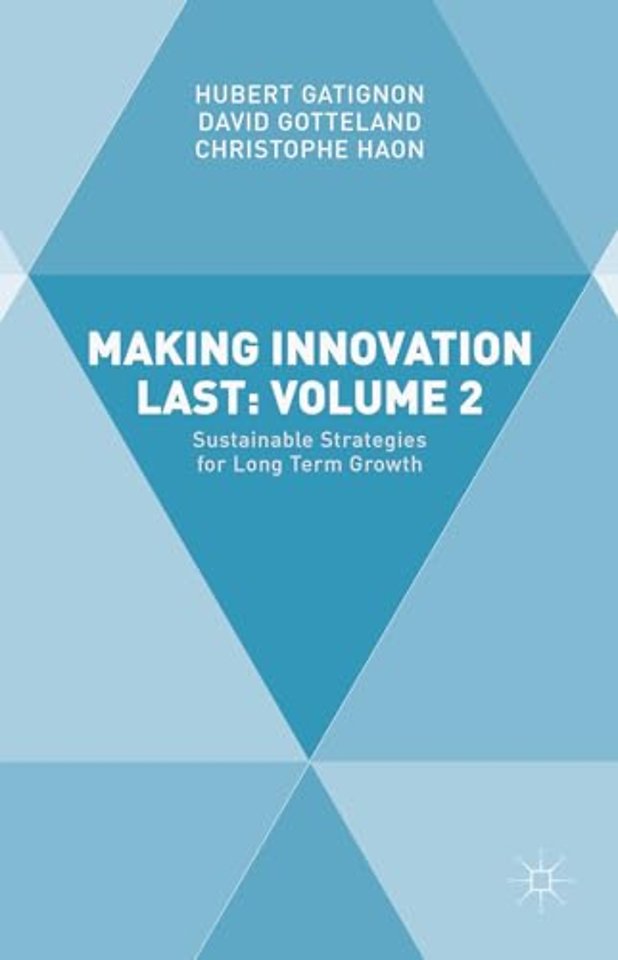 Making Innovation Last: Volume 2