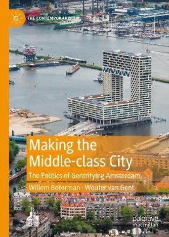 Making the Middle-class City