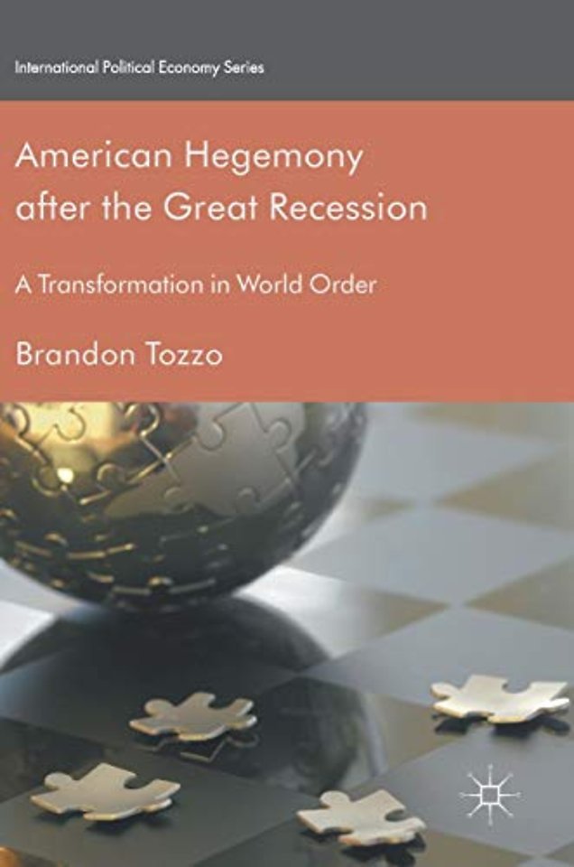 American Hegemony after the Great Recession