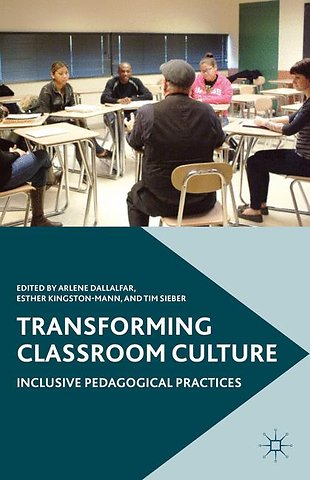Transforming Classroom Culture