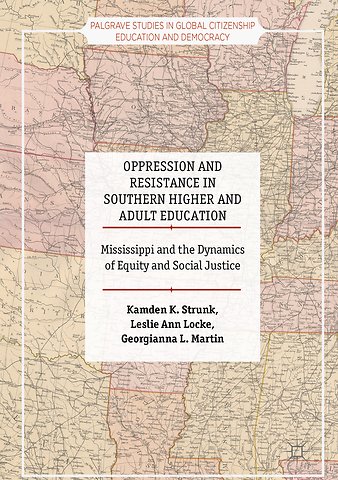 Oppression and Resistance in Southern Higher and Adult Education