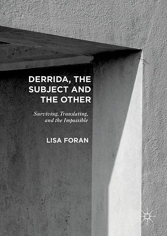 Derrida, the Subject and the Other