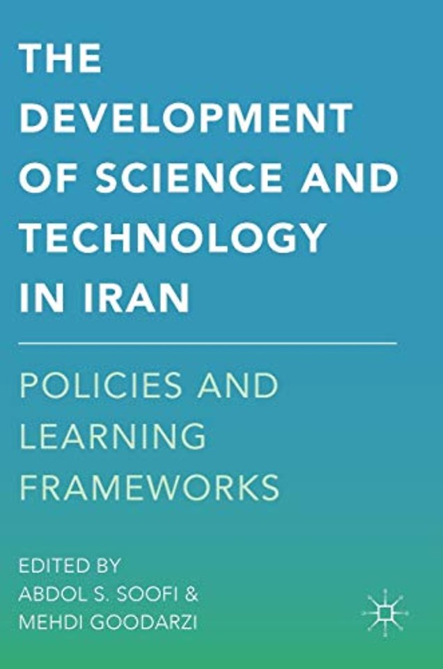 The Development of Science and Technology in Iran