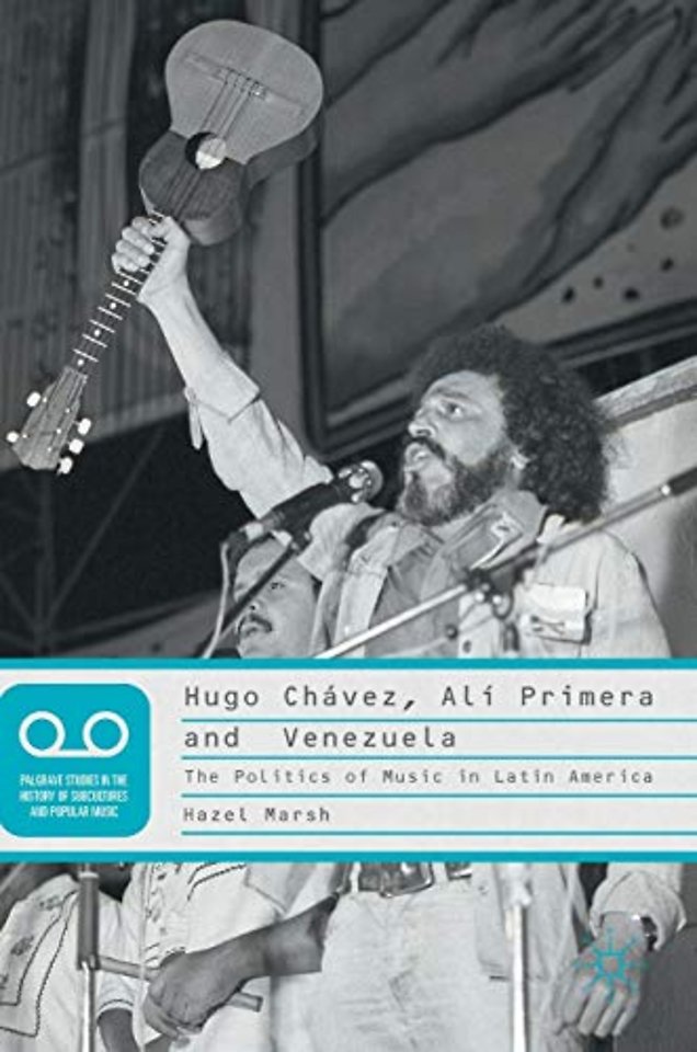 Hugo Chávez, Alí Primera and Venezuela