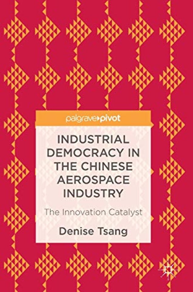 Industrial Democracy in the Chinese Aerospace Industry