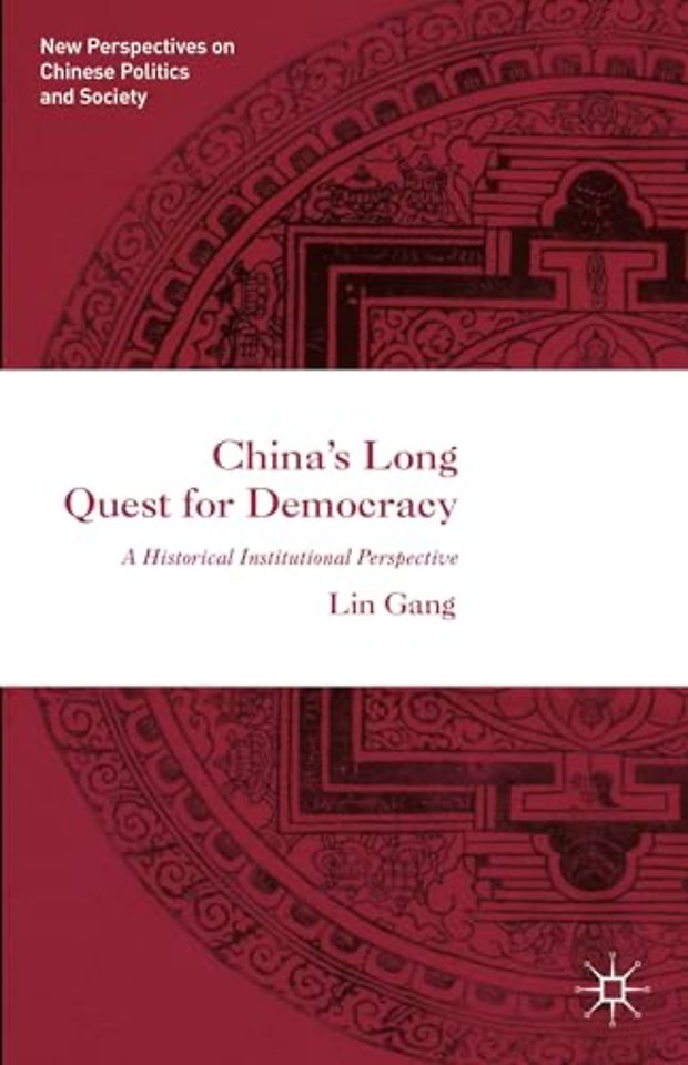 China’s Long Quest for Democracy