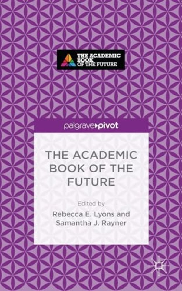 The Academic Book of the Future