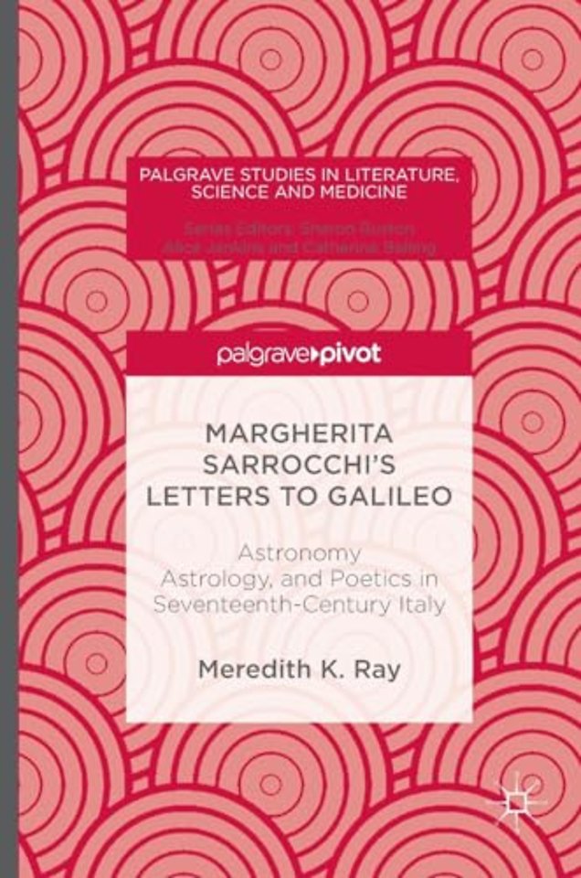 Margherita Sarrocchi's Letters to Galileo