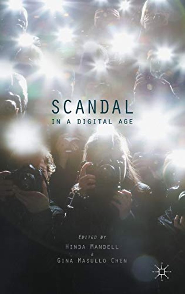 Scandal in a Digital Age