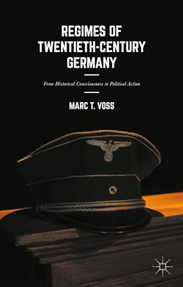 Regimes of Twentieth-Century Germany