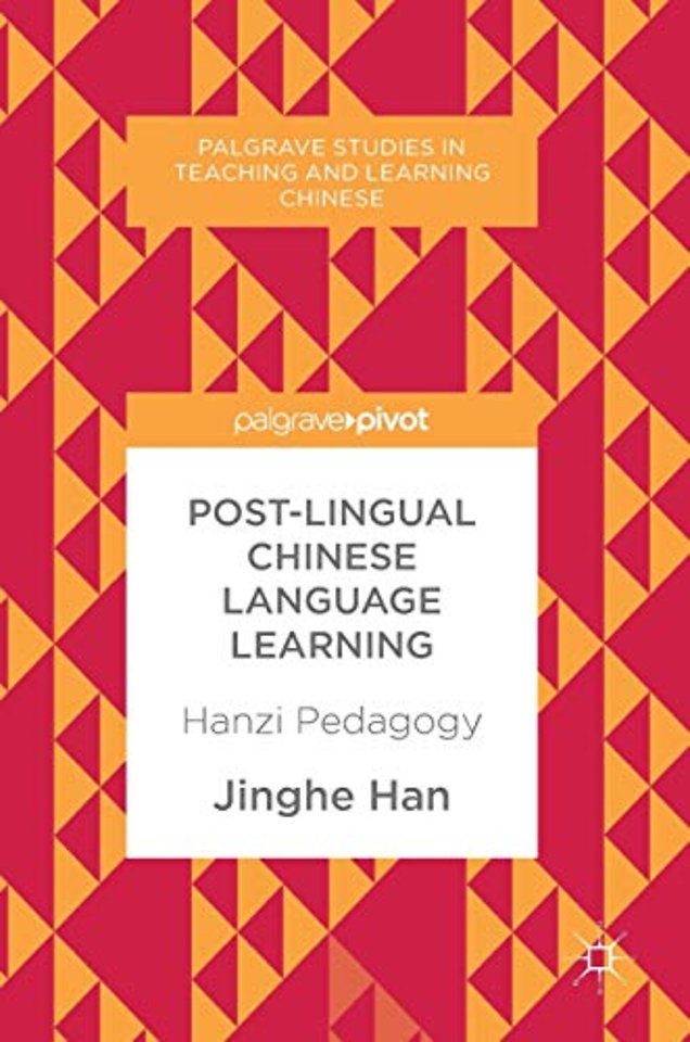 Post-Lingual Chinese Language Learning
