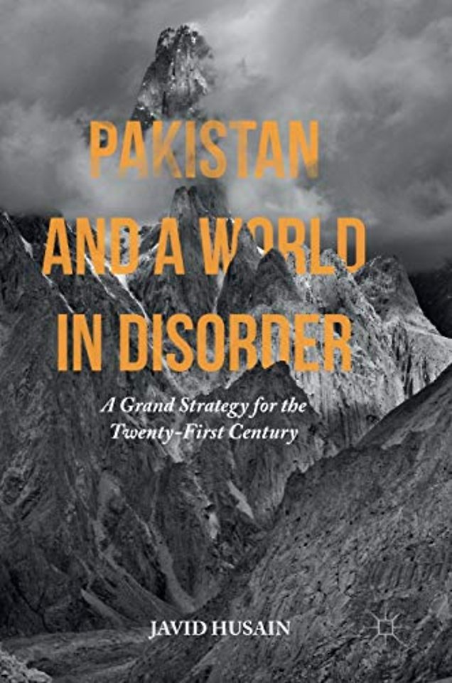 Pakistan and a World in Disorder