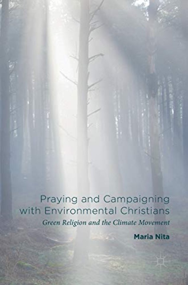 Praying and Campaigning with Environmental Christians