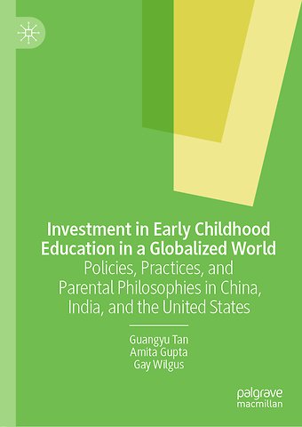 Investment in Early Childhood Education in a Globalized World