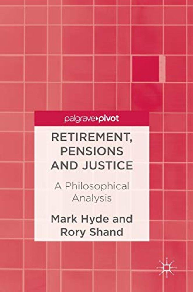 Retirement, Pensions and Justice