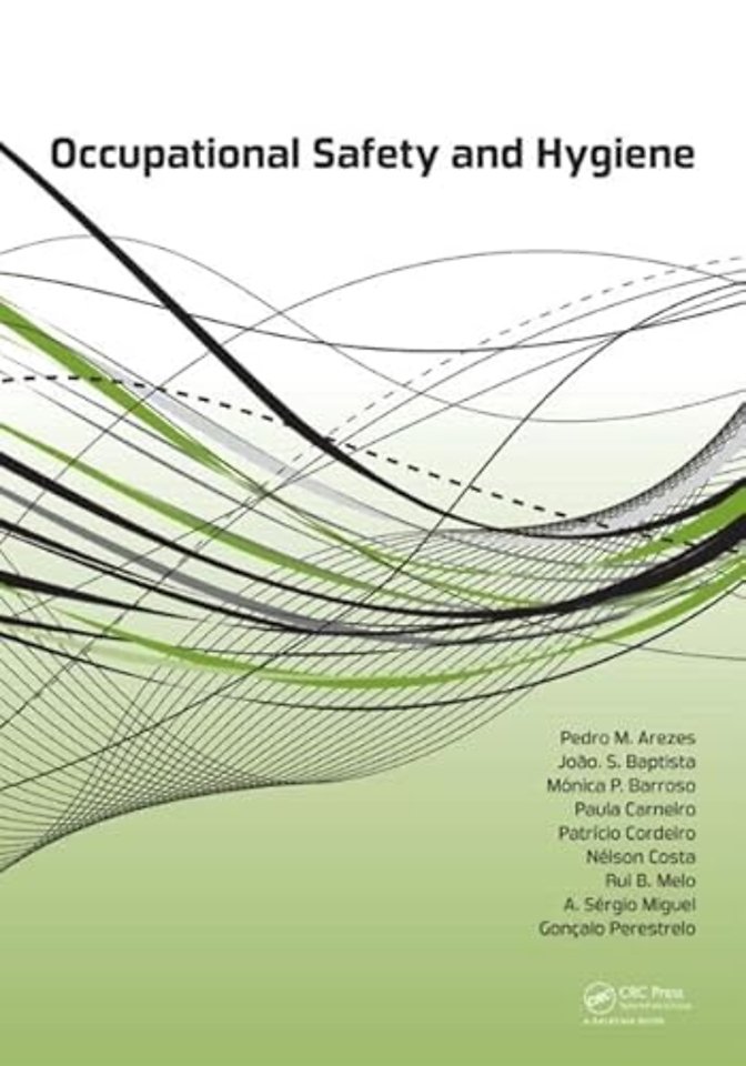Occupational Safety and Hygiene