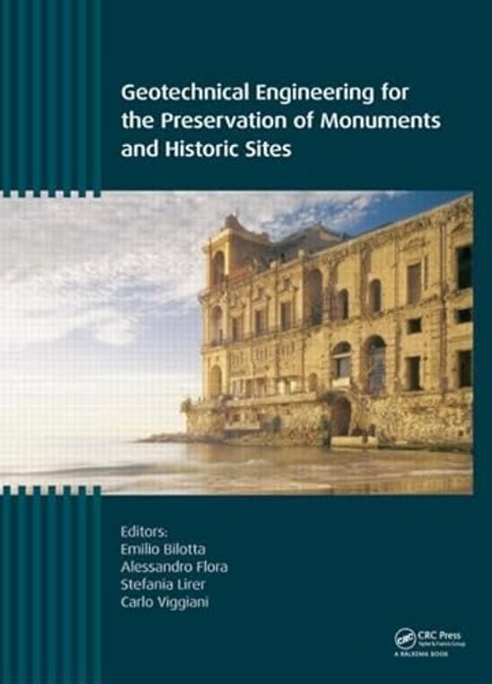 Geotechnical Engineering for the Preservation of Monuments and Historic Sites