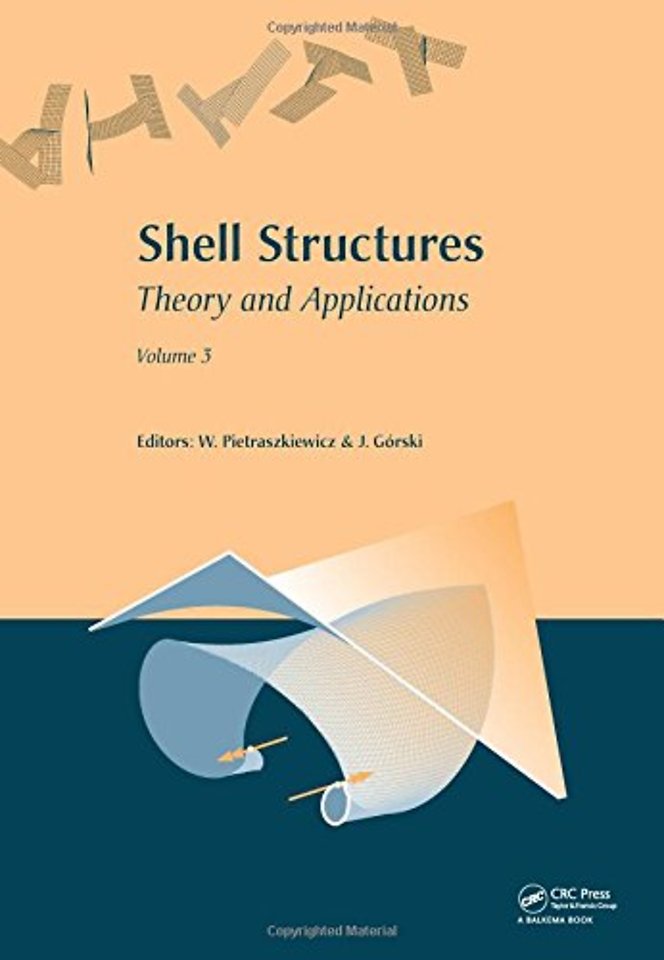 Shell Structures: Theory and Applications