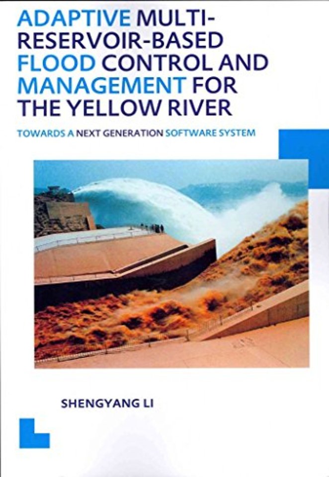 Adaptive Multi-reservoir-based Flood Control and Management for the Yellow River