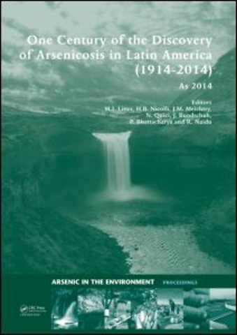 One Century of the Discovery of Arsenicosis in Latin America (1914-2014) As2014