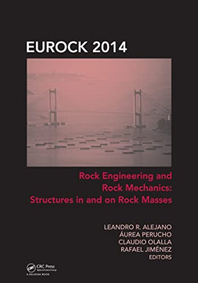 Rock Engineering and Rock Mechanics: Structures in and on Rock Masses
