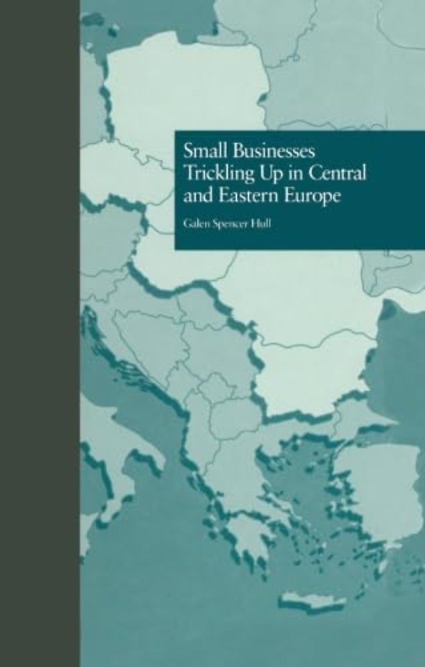 Small Businesses Trickling Up in Central and Eastern Europe