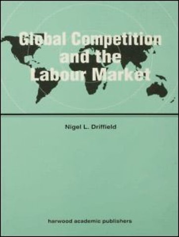 Global Competition and the Labour Market