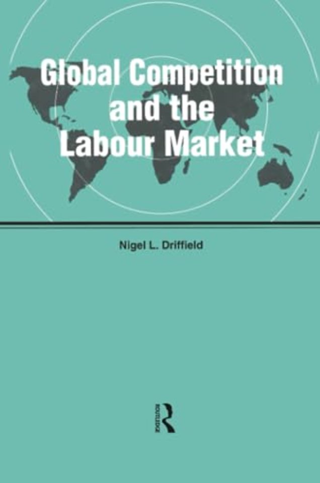 Global Competition and the Labour Market