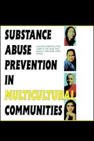 Substance Abuse Prevention in Multicultural Communities