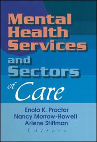 Mental Health Services and Sectors of Care