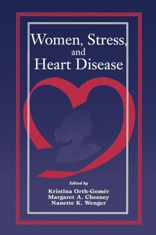 Women, Stress, and Heart Disease