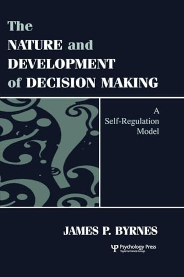 Nature and Development of Decision-making