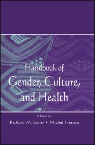 Handbook of Gender, Culture, and Health
