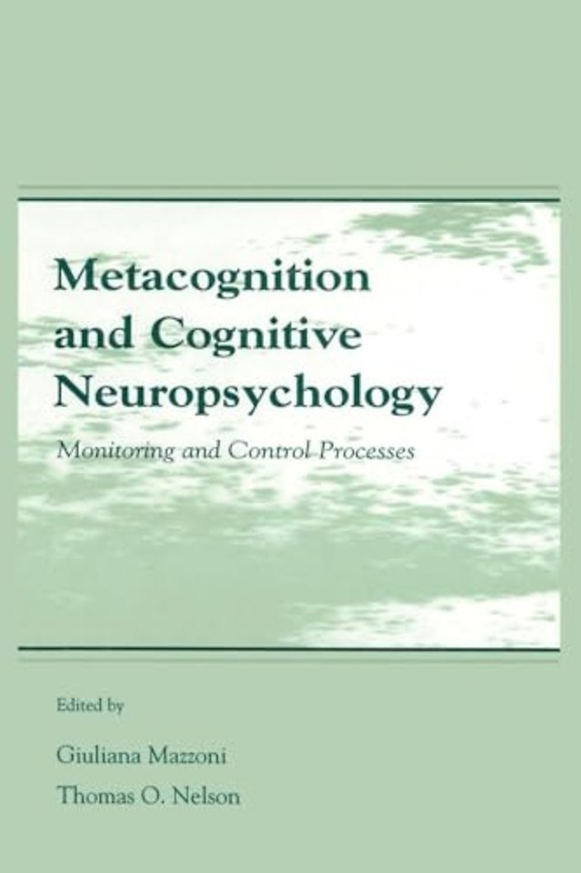 Metacognition and Cognitive Neuropsychology