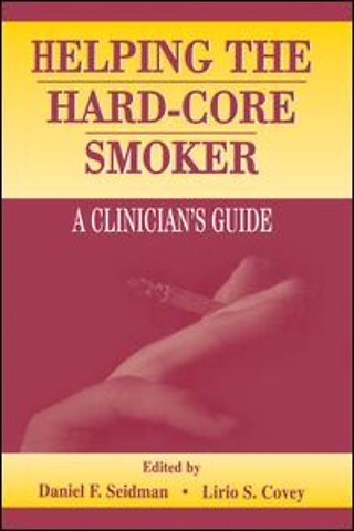Helping the Hard-core Smoker
