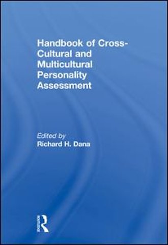 Handbook of Cross-Cultural and Multicultural Personality Assessment