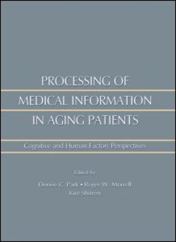 Processing of Medical information in Aging Patients