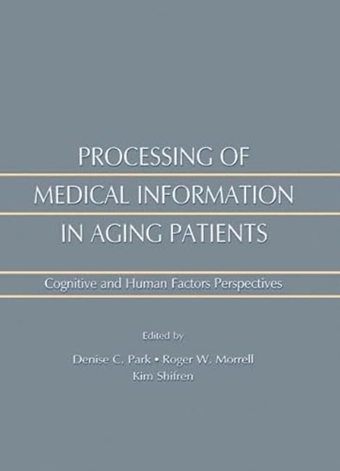 Processing of Medical information in Aging Patients