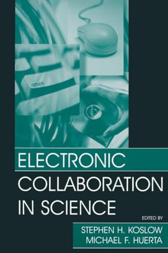 Electronic Collaboration in Science