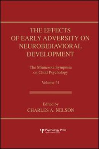 Effects of Early Adversity on Neurobehavioral Development