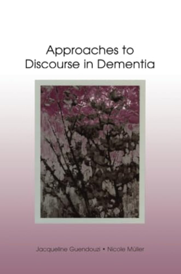 Approaches to Discourse in Dementia