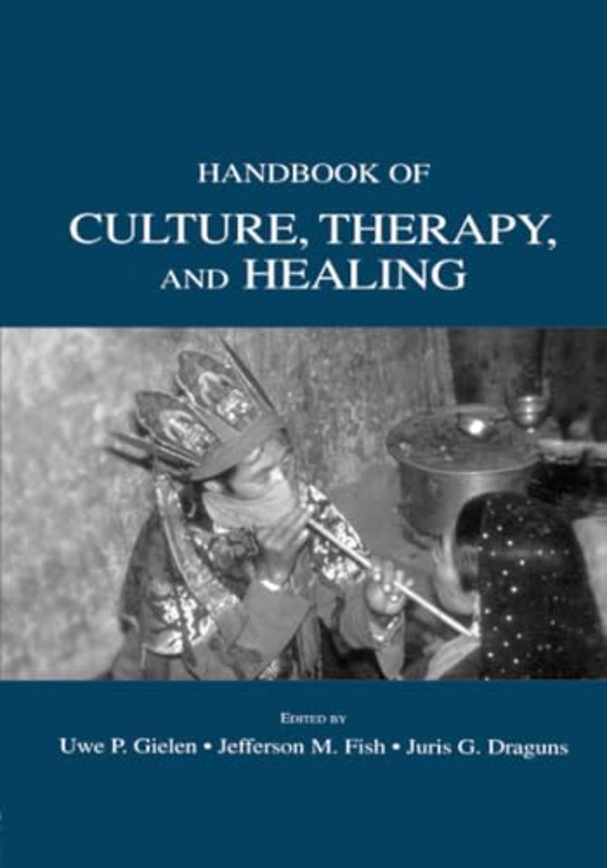 Handbook of Culture, Therapy, and Healing