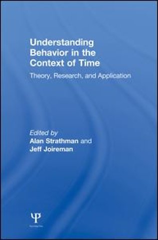 Understanding Behavior in the Context of Time