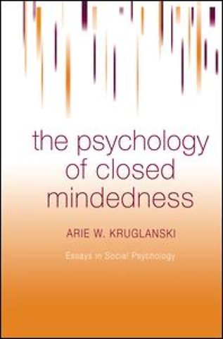 Psychology of Closed Mindedness