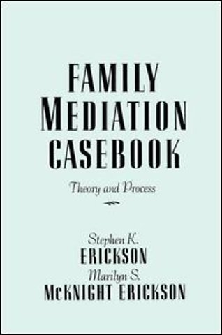 Family Mediation Casebook